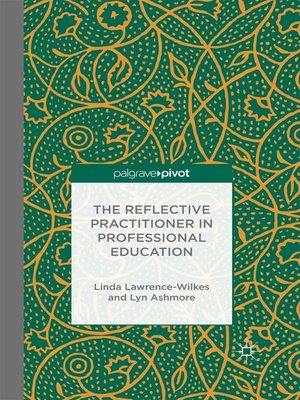 cover image of The Reflective Practitioner in Professional Education